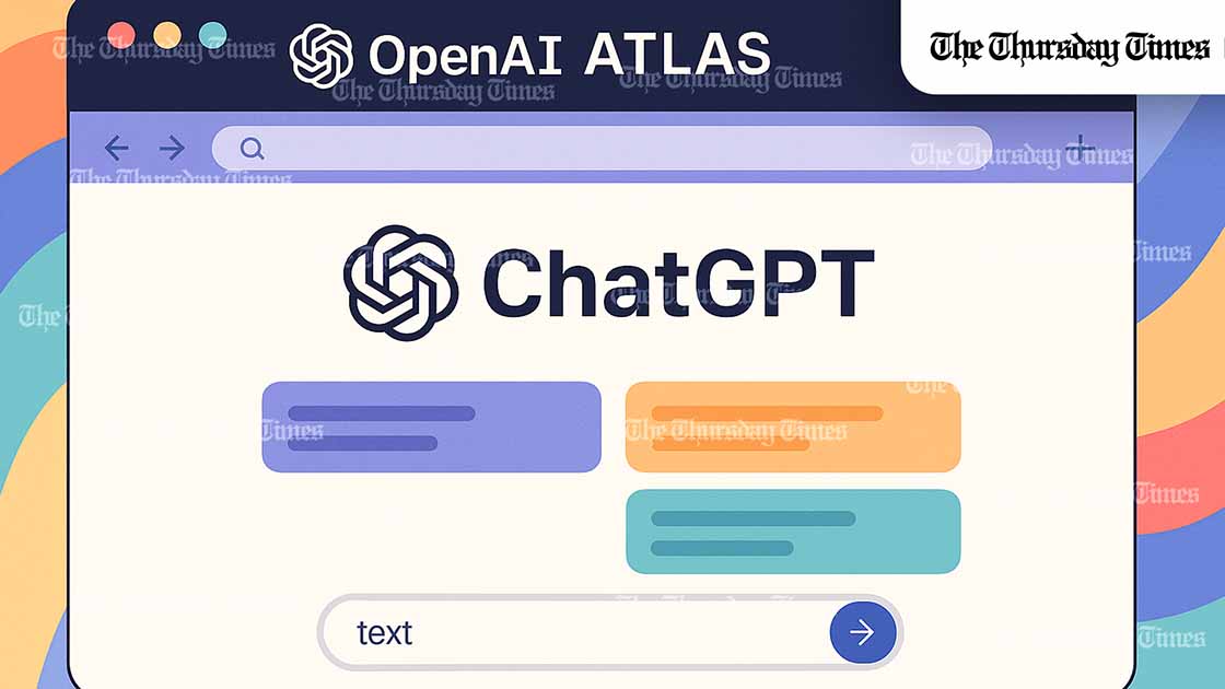 OpenAI has introduced ChatGPT Atlas, a browser built around its famous chatbot that lets users talk to webpages and automate tasks, and is now available on macOS with plans for Windows and mobile. — ORIGINAL/THE THURSDAY TIMES