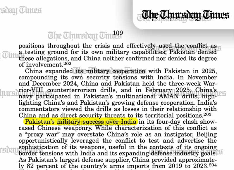 In its 2025 report to Congress, the U.S.-China Economic and Security Review Commission described the episode plainly as “Pakistan’s military success over India in its four-day clash,” noting that this success also “showcased Chinese weaponry.”