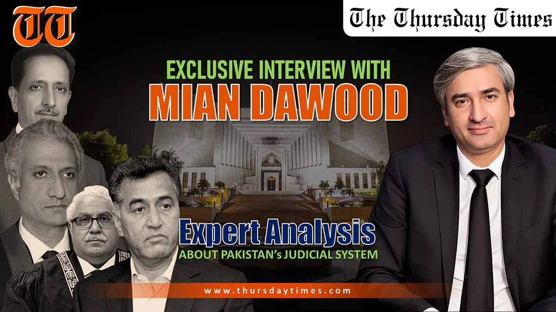 In a sweeping interview with The Thursday Times, Mian Daud Advocate delivers blunt claims on judicial corruption, constitutional amendments, CCD killings, the May 9 cases, Imran Khan’s legal future and Iran’s regional role. — FILE/THE THURSDAY TIMES
